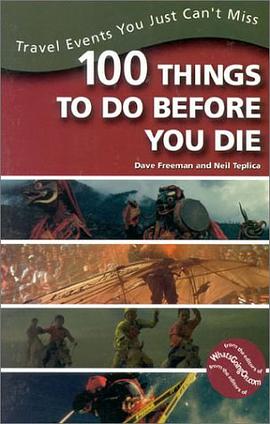 100 Things to Do Before You Die pdf epub mobi 電子書 下載