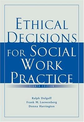 Ethical Decisions for Social Work Practice pdf epub mobi 电子书 下载