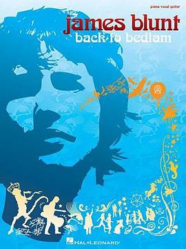 James Blunt - Back to Bedlam (Piano Voice Guitar) pdf epub mobi 電子書 下載