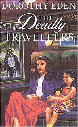 The Deadly Travellers (Thorndike Large Print General Series) pdf epub mobi 电子书 下载