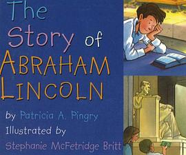 The Story of Abraham Lincoln pdf epub mobi 电子书 下载