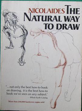 The Natural Way to Draw (A Working Plan for Art Study) pdf epub mobi 电子书 下载