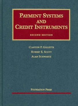 Payment Systems And Credit Instruments (University Casebook Series)