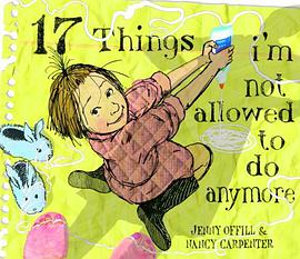 17 Things I'm Not Allowed to Do Anymore pdf epub mobi 电子书 下载