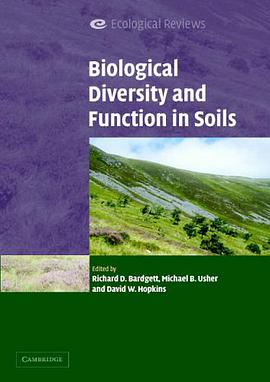 Biological Diversity and Function in Soils pdf epub mobi 电子书 下载