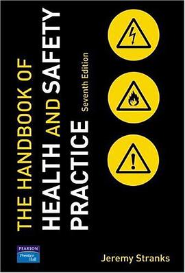 The Handbook of Health and Safety Practice pdf epub mobi 电子书 下载