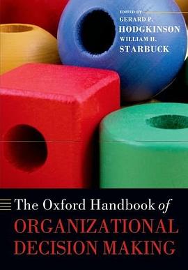 The Oxford Handbook of Organizational Decision Making pdf epub mobi 电子书 下载