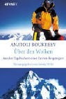Über den Wolken. Aus den Tagebüchern eines Extrem- Bergsteigers. pdf epub mobi 电子书 下载