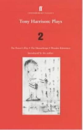 Tony Harrison Plays pdf epub mobi 电子书 下载