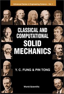 Classical and Computational Solid Mechanics pdf epub mobi 电子书 下载