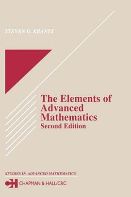The Elements of Advanced Mathematics, Second Edition (Studies in Advanced Mathematics) pdf epub mobi 下载