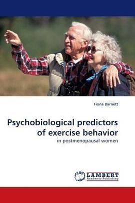 Psychobiological predictors of exercise behavior pdf epub mobi 电子书 下载