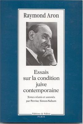 Essai sur la condition juive contemporaine (French Edition) pdf epub mobi 电子书 下载
