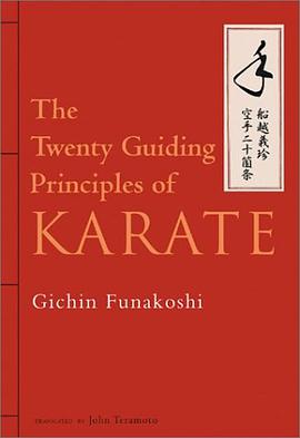 The Twenty Guiding Principles of Karate pdf epub mobi 电子书 下载
