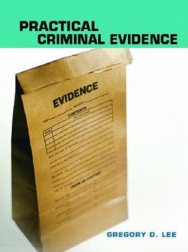 Practical Criminal Evidence pdf epub mobi 电子书 下载