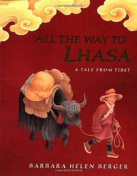 All the Way to Lhasa pdf epub mobi 电子书 下载