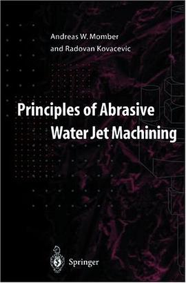 Principles of Abrasive Waterjet Machining pdf epub mobi 電子書 下載