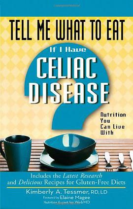 Tell Me What to Eat If I Have Celiac Disease pdf epub mobi 电子书 下载