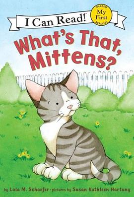What's That, Mittens? pdf epub mobi 电子书 下载
