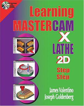 Learning Mastercam X Lathe Step by Step in 2D pdf epub mobi 下载