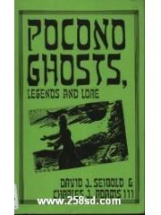 Pocono Ghosts, Legends and Lore pdf epub mobi 电子书 下载