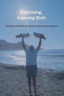 Surprising, Inspiring Birth! pdf epub mobi 电子书 下载