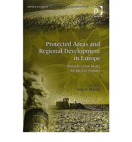 Protected Areas and Regional Development in Europe pdf epub mobi 电子书 下载