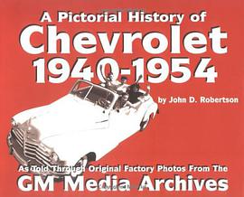 A Pictorial History of Chevrolet, 1940-54 pdf epub mobi 电子书 下载