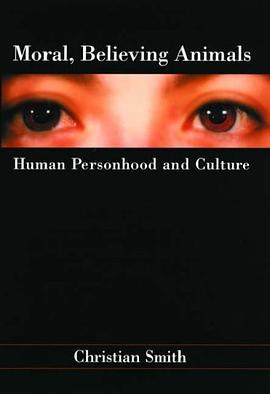 Moral, Believing Animals pdf epub mobi 电子书 下载