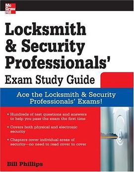Locksmith and Security Professionals' Exam Study Guide pdf epub mobi 下载