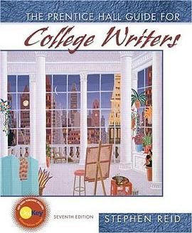 Prentice Hall Guide for College Writers (7th Edition) pdf epub mobi 电子书 下载