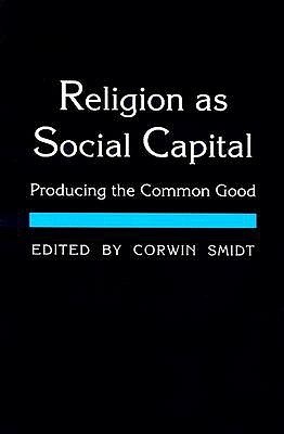 Religion As Social Capital pdf epub mobi 電子書 下載