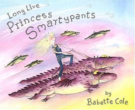 Long Live Princess Smartypants pdf epub mobi 电子书 下载