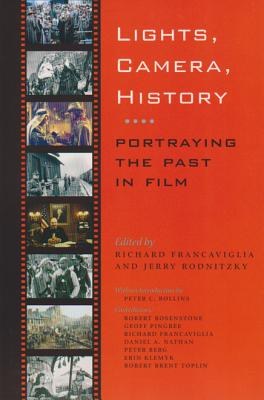 Lights, Camera, History pdf epub mobi 电子书 下载