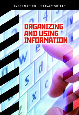 Organizing and Using Information pdf epub mobi 电子书 下载
