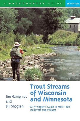 Trout Streams of Wisconsin and Minnesota pdf epub mobi 电子书 下载