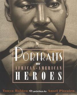 Portraits of African American Heroes pdf epub mobi 电子书 下载