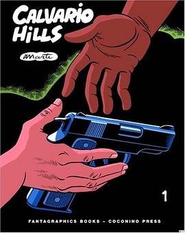 Calvario Hills Vol. 1 (Ignatz) (Fantagraphics)