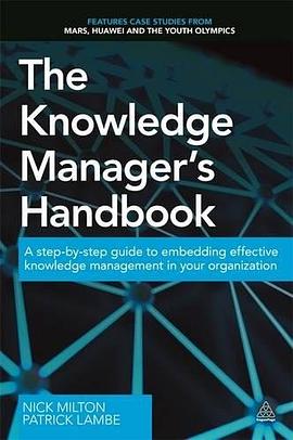 The Knowledge Manager's Handbook pdf epub mobi 电子书 下载