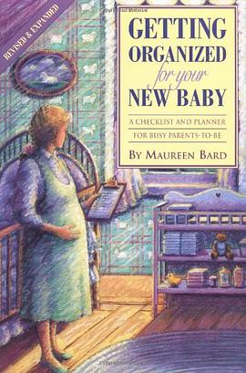 Getting Organized for Your New Baby pdf epub mobi 电子书 下载