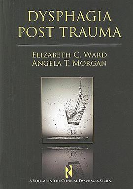 Dysphagia Post Trauma pdf epub mobi 電子書 下載