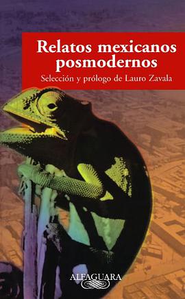 Relatos Mexicanos Posmodernos/postmodern Mexican Tales