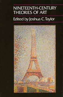 Nineteenth-Century Theories of Art (California Studies in the History of Art, No 24) pdf epub mobi 电子书 下载