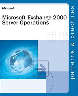 Microsoft Exchange 2000 Server Operations pdf epub mobi 电子书 下载