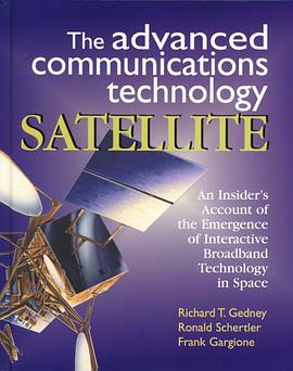 The Advanced Communications Technology Satellite pdf epub mobi 电子书 下载