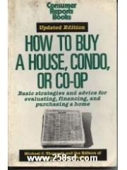 How to Buy a House， Condo， or Co-Op pdf epub mobi 电子书 下载