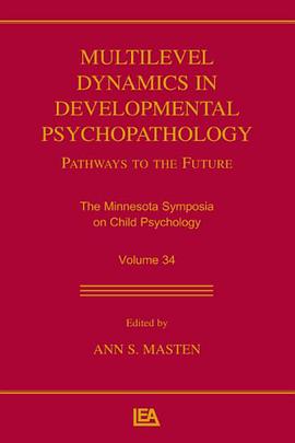 Multilevel Dynamics in Developmental Psychopathology pdf epub mobi 电子书 下载