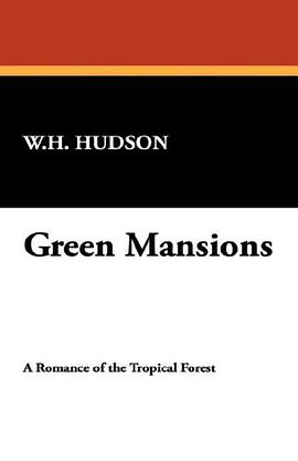 Green Mansions pdf epub mobi 電子書 下載