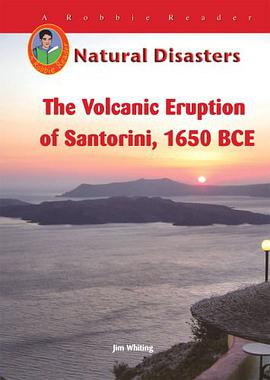 The Volcanic Eruption on Santorini, 1650 BCE pdf epub mobi 电子书 下载