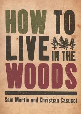 How to Live in the Woods pdf epub mobi 电子书 下载
